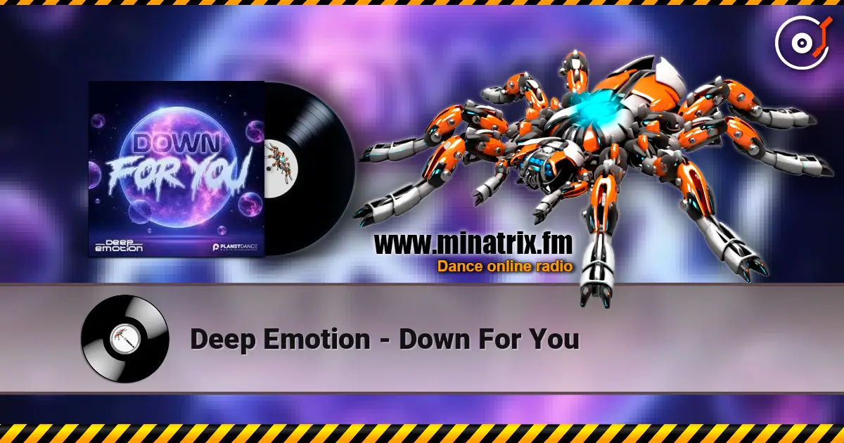 Deep Emotion - Down For You escuchar online en alta calidad | Minatrix.FM