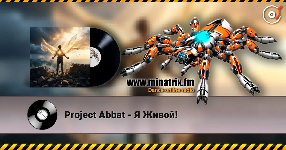 Project Abbat - Я Живой! escuchar online en alta calidad | Minatrix.FM