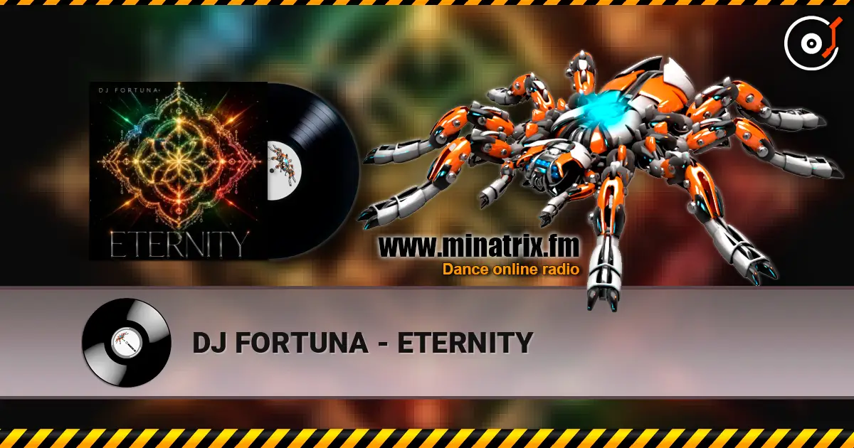 DJ FORTUNA - ETERNITY escuchar online en alta calidad | Minatrix.FM