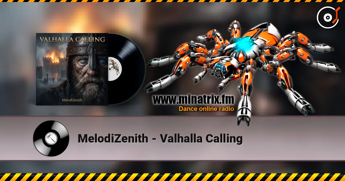 MelodiZenith - Valhalla Calling escuchar online en alta calidad | Minatrix.FM
