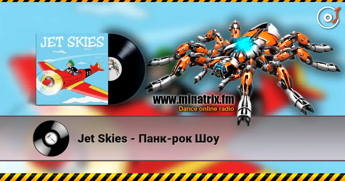 Jet Skies - Панк-рок Шоу escuchar online en alta calidad | Minatrix.FM