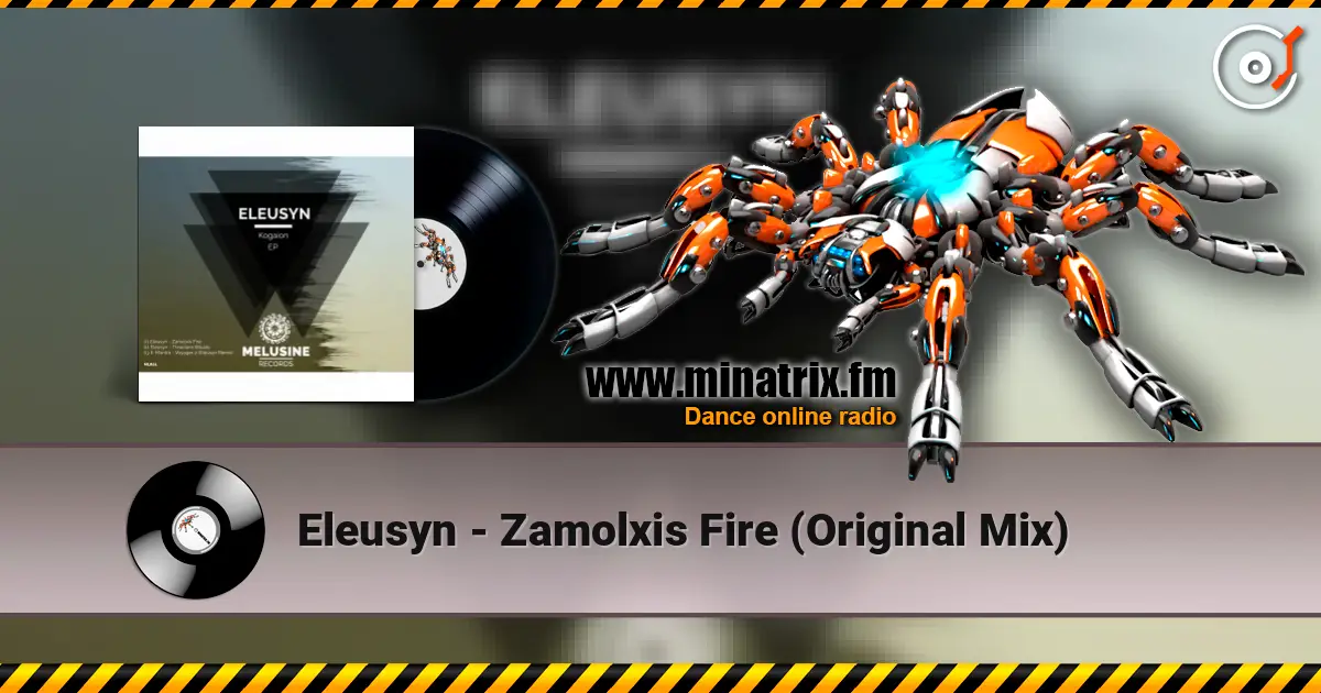 Eleusyn - Zamolxis Fire (Original Mix) escuchar online en alta calidad | Minatrix.FM
