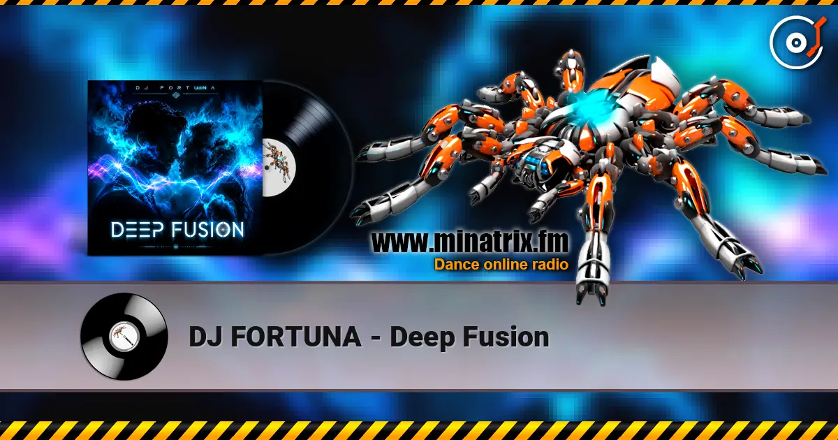 DJ FORTUNA - Deep Fusion escuchar online en alta calidad | Minatrix.FM
