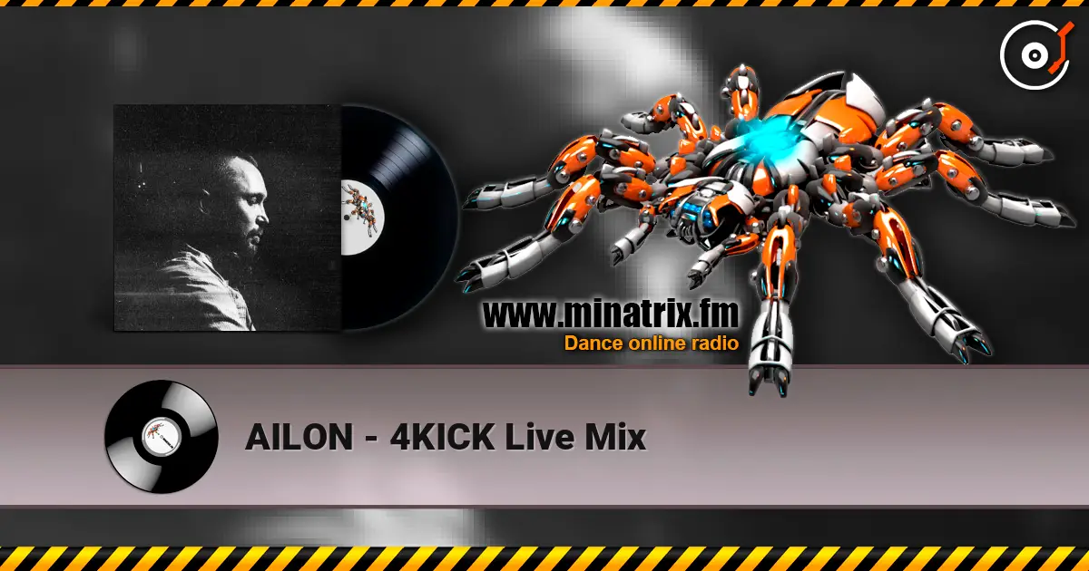 AILON - 4KICK Live Mix escuchar online en alta calidad | Minatrix.FM
