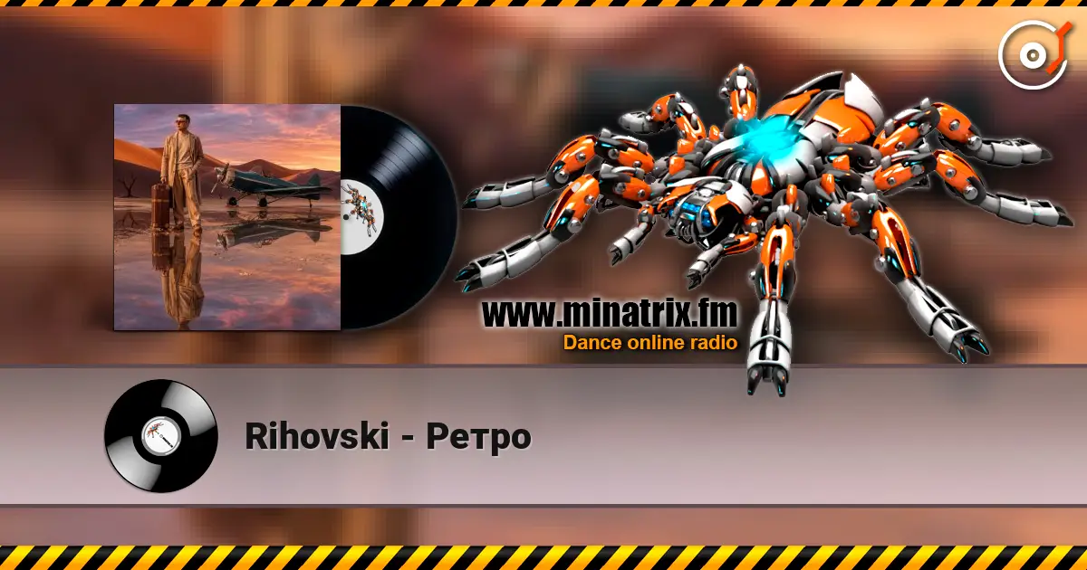 Rihovski - Ретро escuchar online en alta calidad | Minatrix.FM