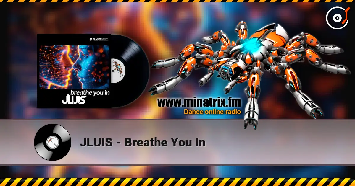 JLUIS - Breathe You In escuchar online en alta calidad | Minatrix.FM