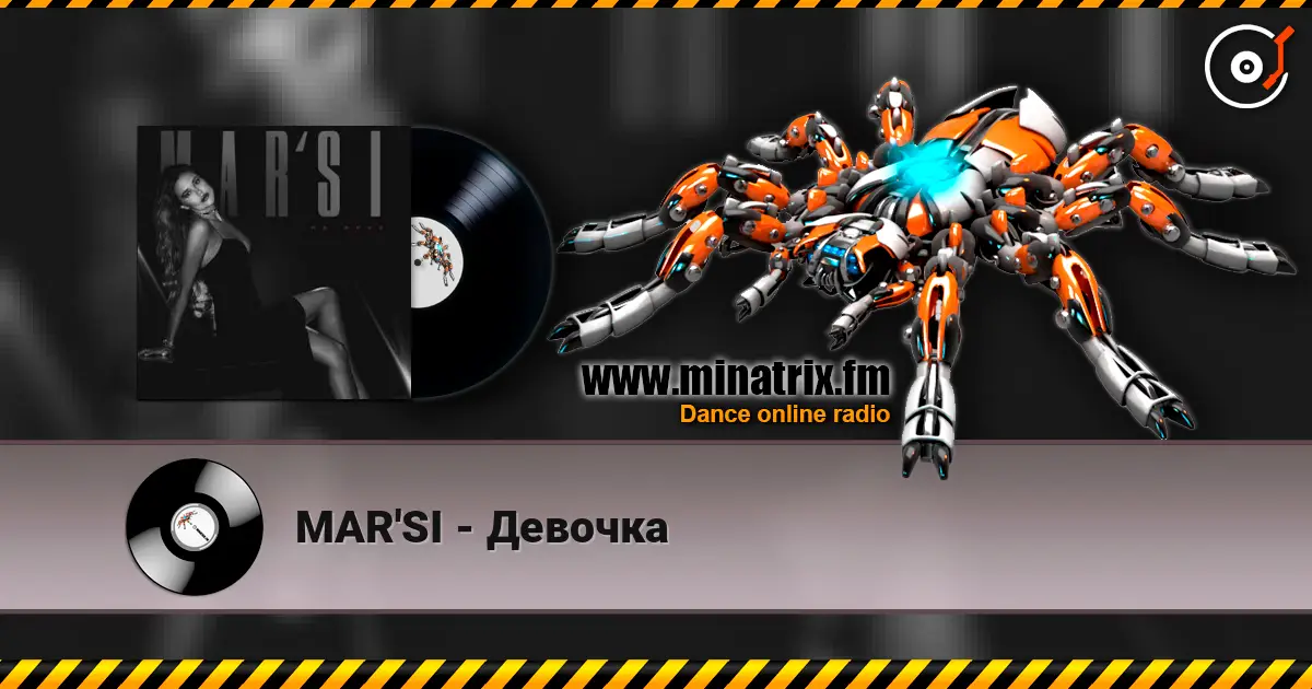 MAR'SI - Девочка escuchar online en alta calidad | Minatrix.FM