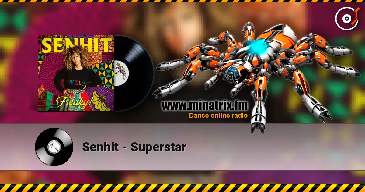Senhit - Superstar escuchar online en alta calidad | Minatrix.FM