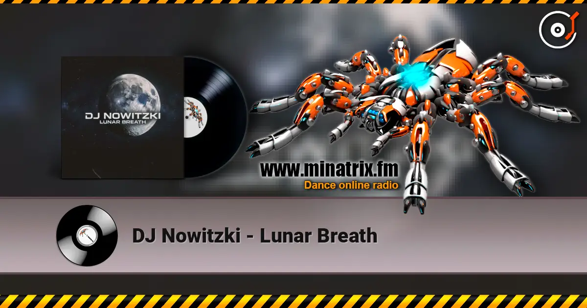 DJ Nowitzki - Lunar Breath escuchar online en alta calidad | Minatrix.FM
