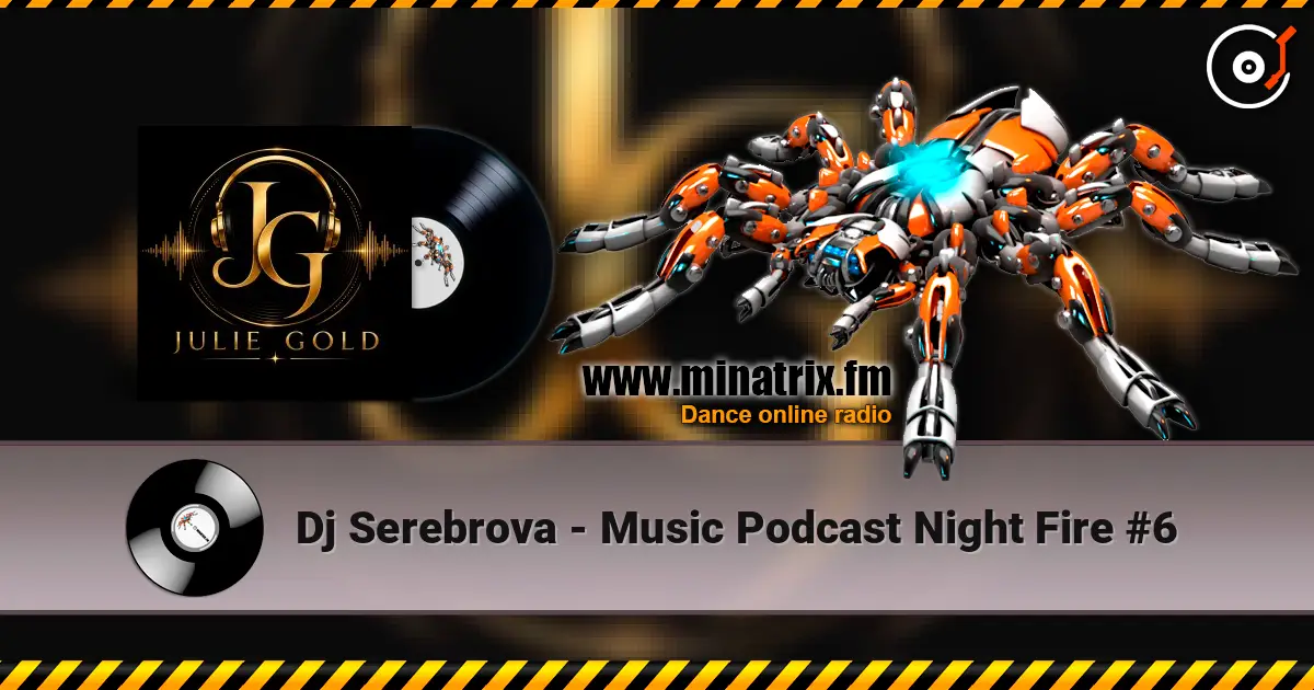 Dj Serebrova - Music Podcast Night Fire #6 escuchar online en alta calidad | Minatrix.FM