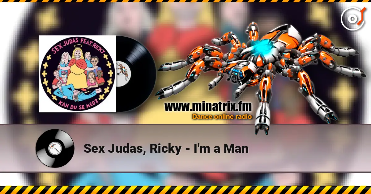 Sex Judas, Ricky - I'm a Man escuchar online en alta calidad | Minatrix.FM