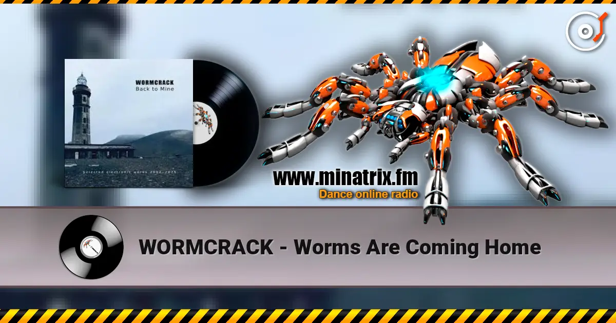 WORMCRACK - Worms Are Coming Home escuchar online en alta calidad | Minatrix.FM