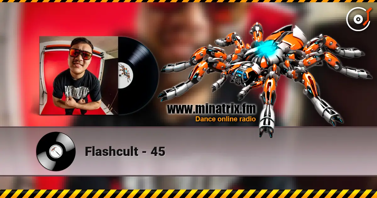Flashcult - 45 escuchar online en alta calidad | Minatrix.FM