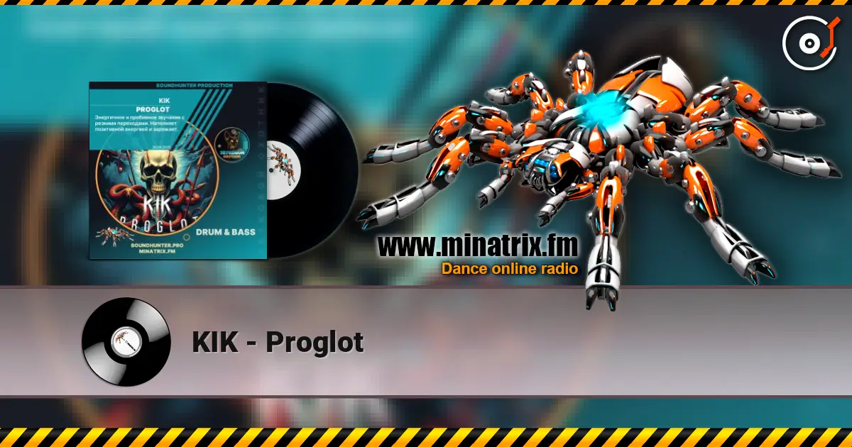 KIK - Proglot escuchar online en alta calidad | Minatrix.FM