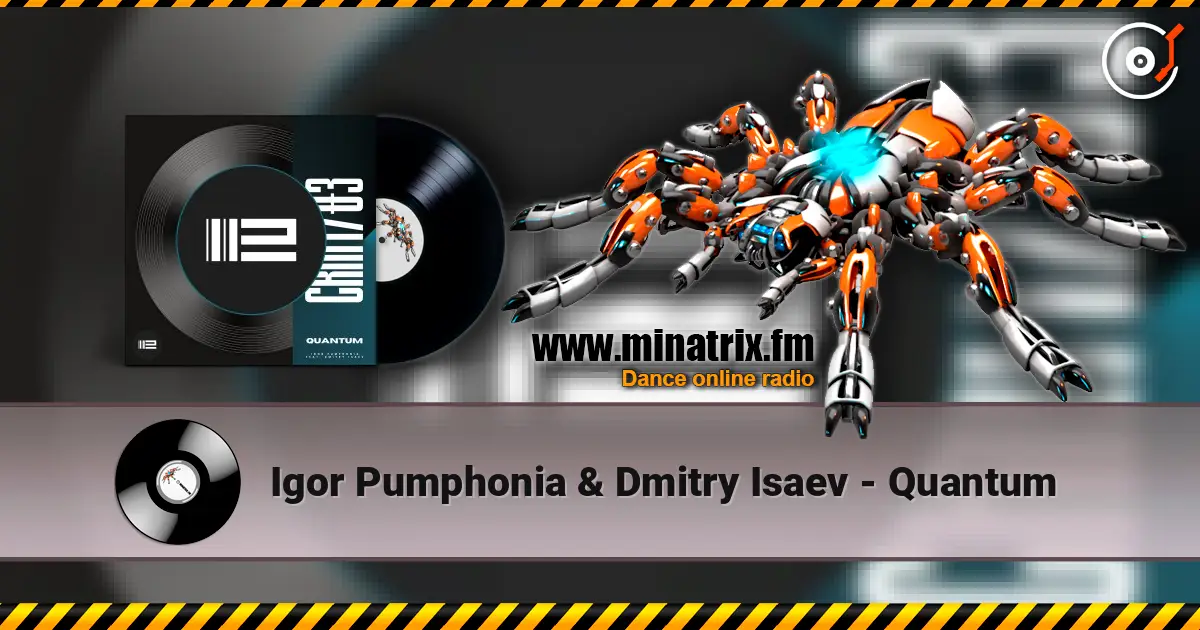 Igor Pumphonia & Dmitry Isaev - Quantum escuchar online en alta calidad | Minatrix.FM