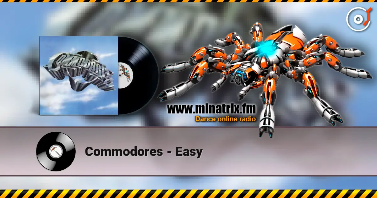 Commodores - Easy escuchar online en alta calidad | Minatrix.FM