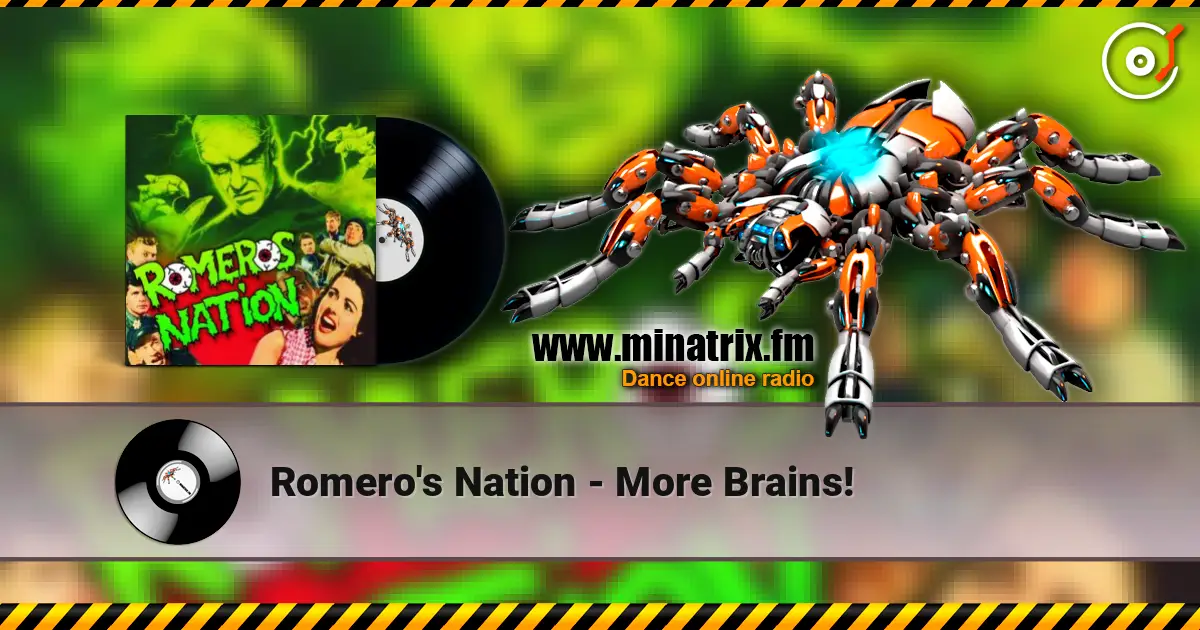 Romero's Nation - More Brains! escuchar online en alta calidad | Minatrix.FM