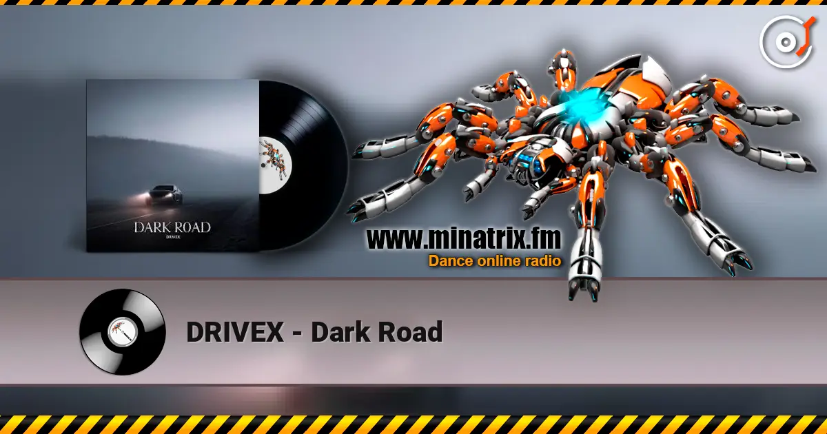 DRIVEX - Dark Road escuchar online en alta calidad | Minatrix.FM