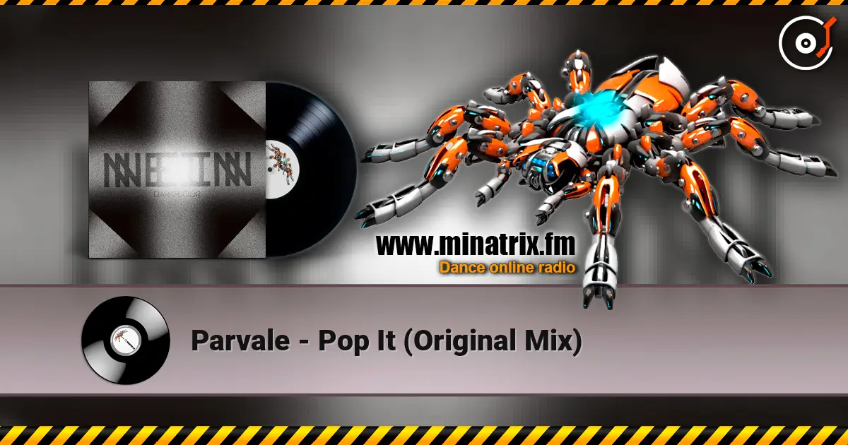 Parvale - Pop It (Original Mix) escuchar online en alta calidad | Minatrix.FM