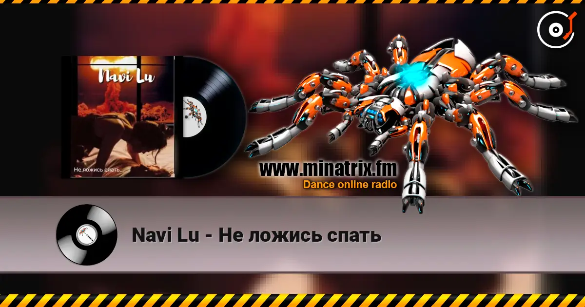 Navi Lu - Не ложись спать escuchar online en alta calidad | Minatrix.FM