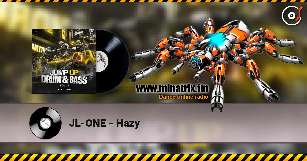 JL-ONE - Hazy escuchar online en alta calidad | Minatrix.FM