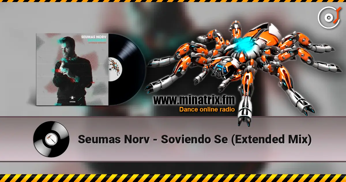 Seumas Norv - Soviendo Se (Extended Mix) escuchar online en alta calidad | Minatrix.FM