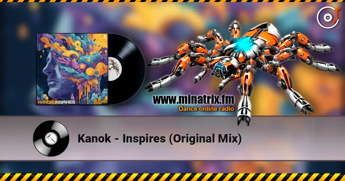 Kanok - Inspires (Original Mix) escuchar online en alta calidad | Minatrix.FM