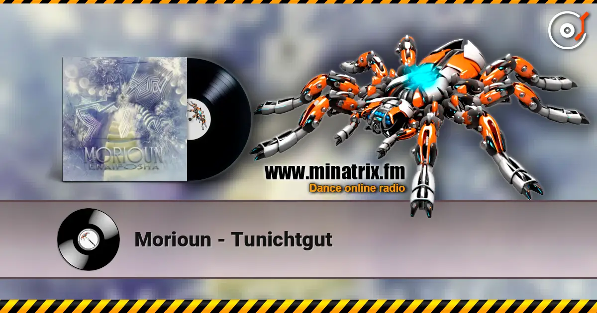 Morioun - Tunichtgut escuchar online en alta calidad | Minatrix.FM