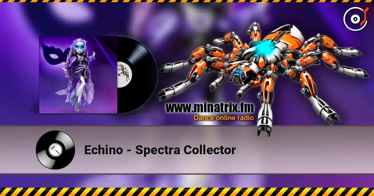Echino - Spectra Collector escuchar online en alta calidad | Minatrix.FM