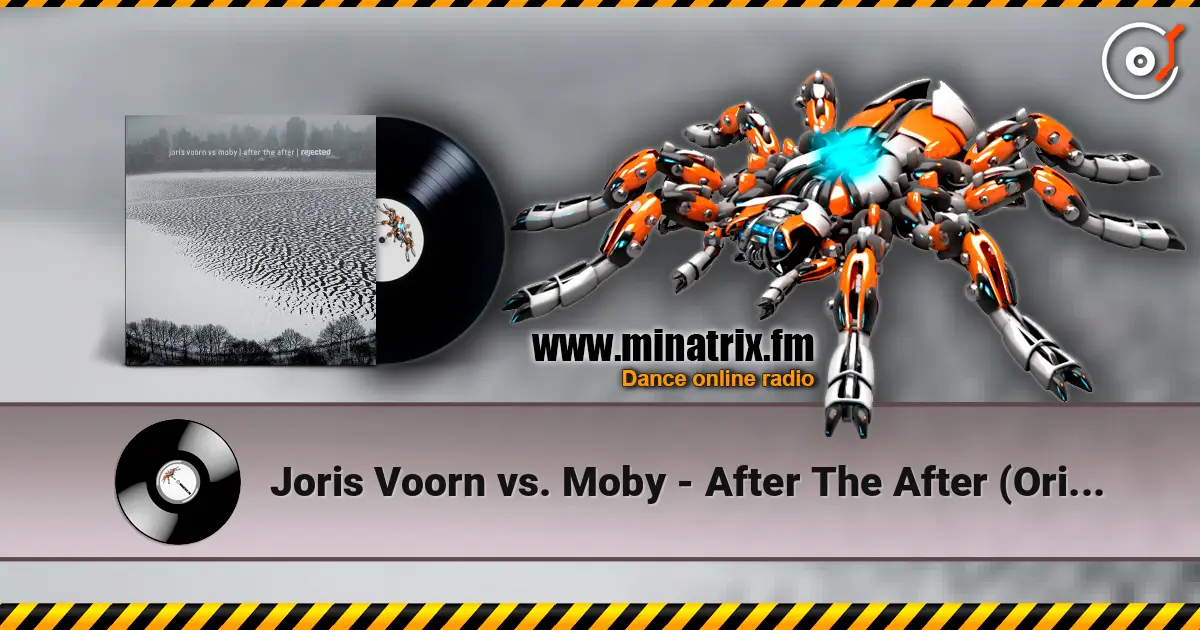 Joris Voorn vs. Moby - After The After (Original Mix) escuchar online en alta calidad | Minatrix.FM