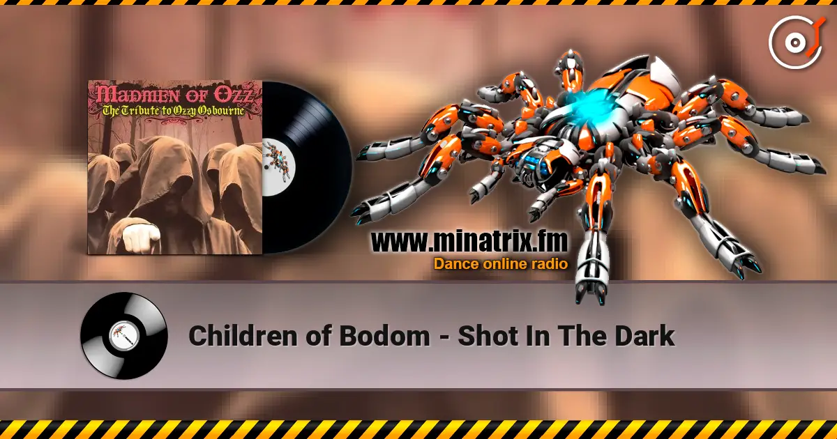 Children of Bodom - Shot In The Dark escuchar online en alta calidad | Minatrix.FM