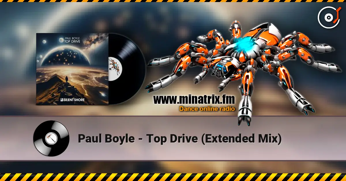Paul Boyle - Top Drive (Extended Mix) escuchar online en alta calidad | Minatrix.FM