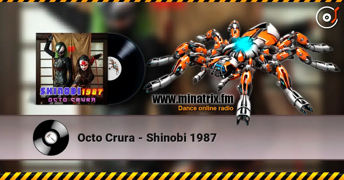 Octo Crura - Shinobi 1987 escuchar online en alta calidad | Minatrix.FM
