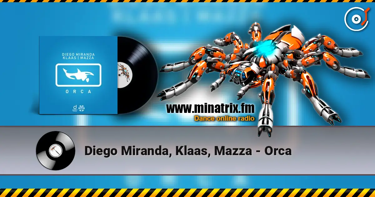 Diego Miranda, Klaas, Mazza - Orca escuchar online en alta calidad | Minatrix.FM