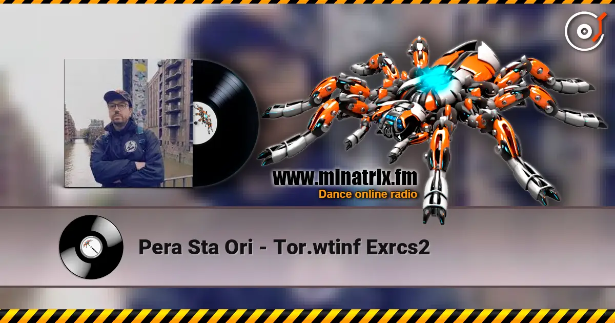 Pera Sta Ori - Tor.wtinf Exrcs2 escuchar online en alta calidad | Minatrix.FM