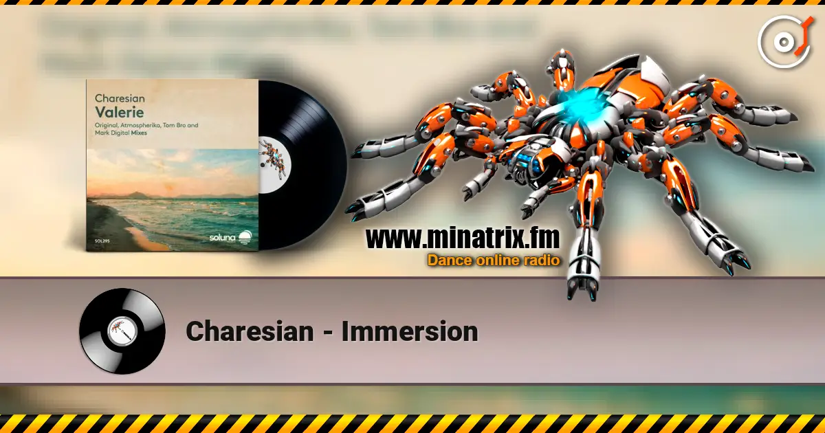 Charesian - Immersion escuchar online en alta calidad | Minatrix.FM