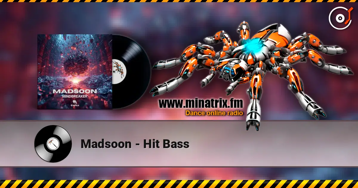 Madsoon - Hit Bass escuchar online en alta calidad | Minatrix.FM