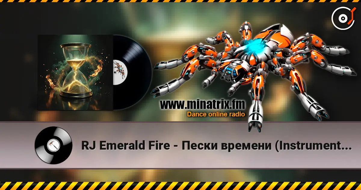 RJ Emerald Fire - Пески времени (Instrumental) escuchar online en alta calidad | Minatrix.FM