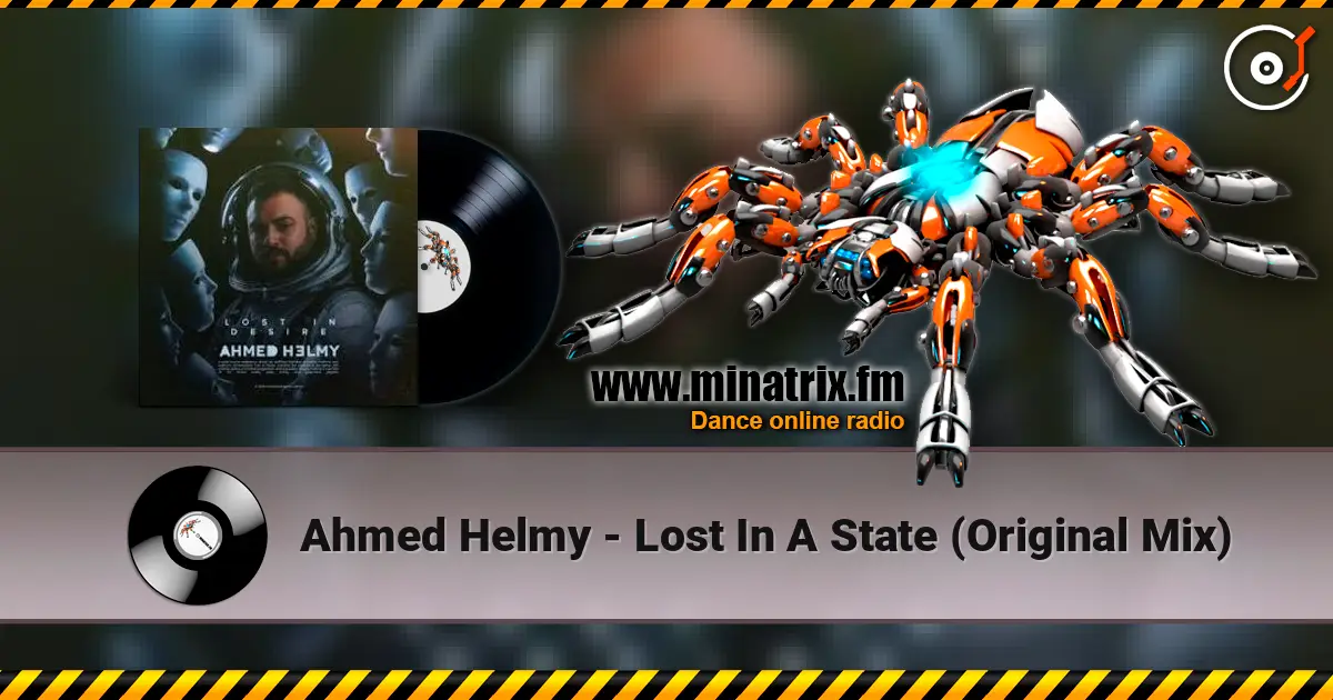 Ahmed Helmy - Lost In A State (Original Mix) escuchar online en alta calidad | Minatrix.FM