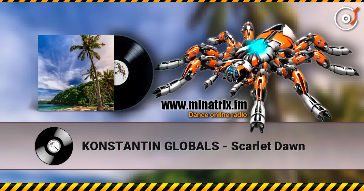 KONSTANTIN GLOBALS - Scarlet Dawn escuchar online en alta calidad | Minatrix.FM