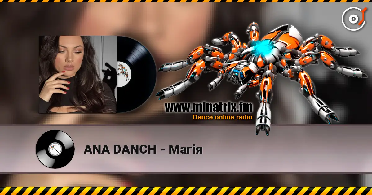 ANA DANCH - Магія escuchar online en alta calidad | Minatrix.FM
