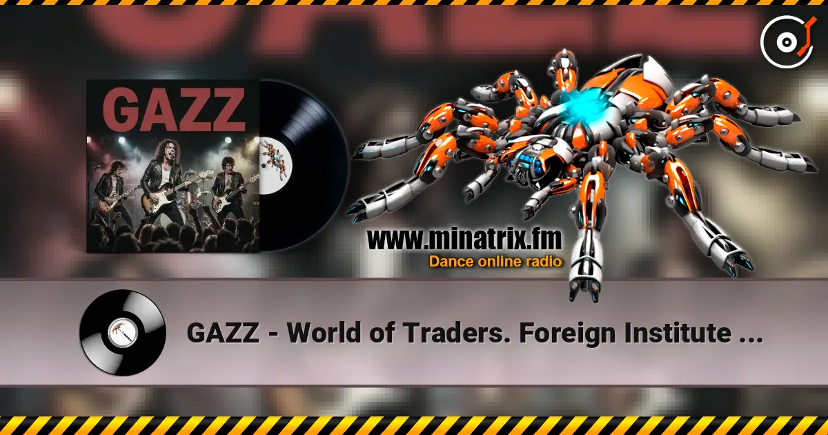 GAZZ - World of Traders. Foreign Institute Hall LIVE 1982. Restored and remastered 2026 escuchar online en alta calidad | Minatrix.FM