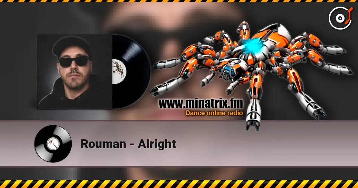 Rouman - Alright escuchar online en alta calidad | Minatrix.FM
