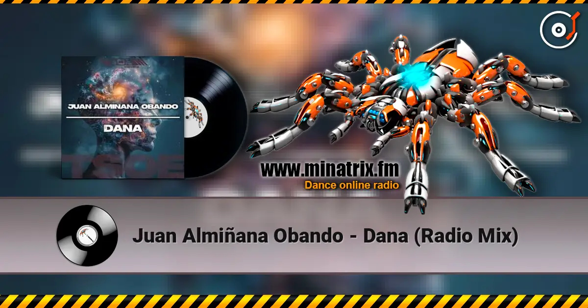 Juan Almiñana Obando - Dana (Radio Mix) escuchar online en alta calidad | Minatrix.FM