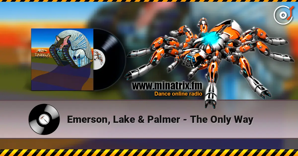 Emerson, Lake & Palmer - The Only Way escuchar online en alta calidad | Minatrix.FM