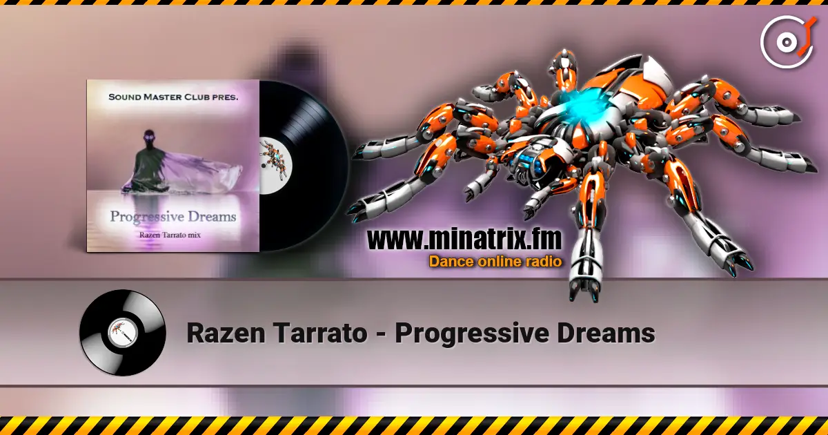 Razen Tarrato - Progressive Dreams escuchar online en alta calidad | Minatrix.FM