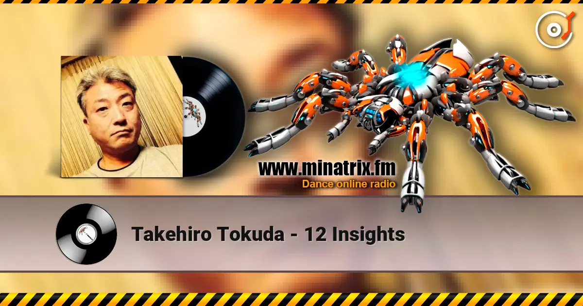 Takehiro Tokuda - 12 Insights escuchar online en alta calidad | Minatrix.FM