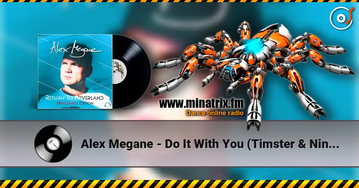 Alex Megane - Do It With You (Timster & Ninth Remix) escuchar online en alta calidad | Minatrix.FM