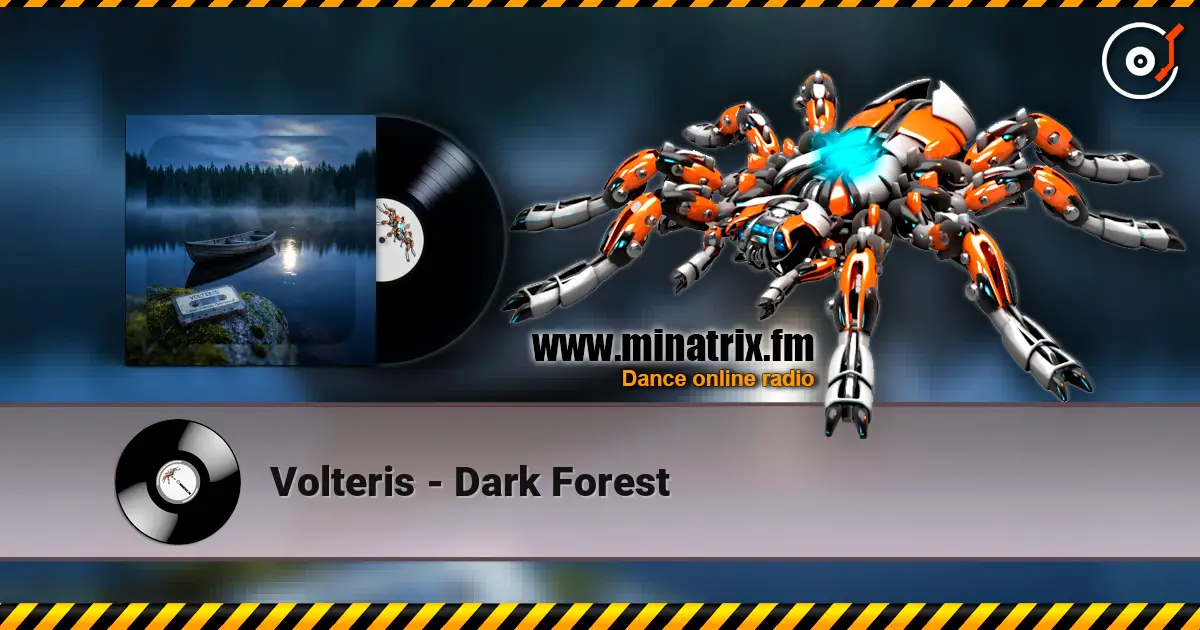 Volteris - Dark Forest escuchar online en alta calidad | Minatrix.FM
