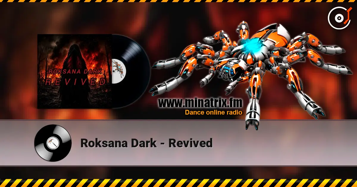 Roksana Dark - Revived escuchar online en alta calidad | Minatrix.FM